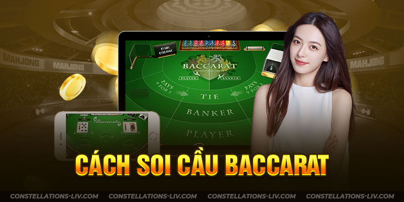 cách soi cầu baccarat